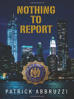 cover image of Nothing to Report